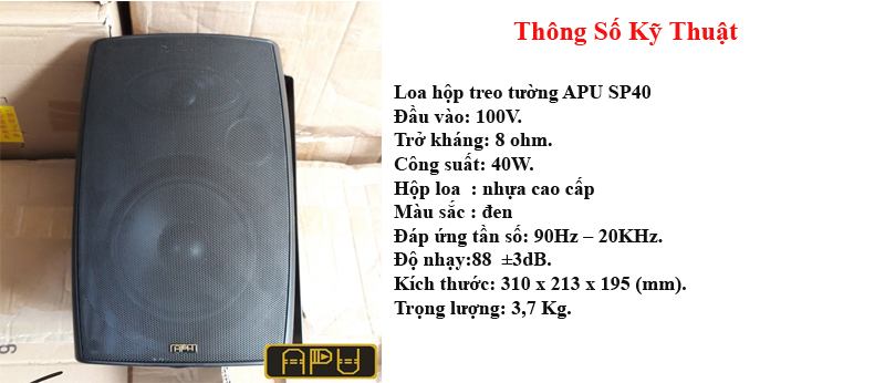 Thông số kỹ thuật của loa hộp APU SP40