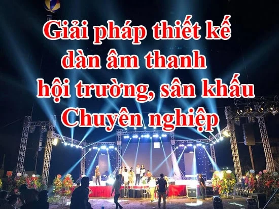 Bộ âm thanh ngoài trời chuyên nghiệp